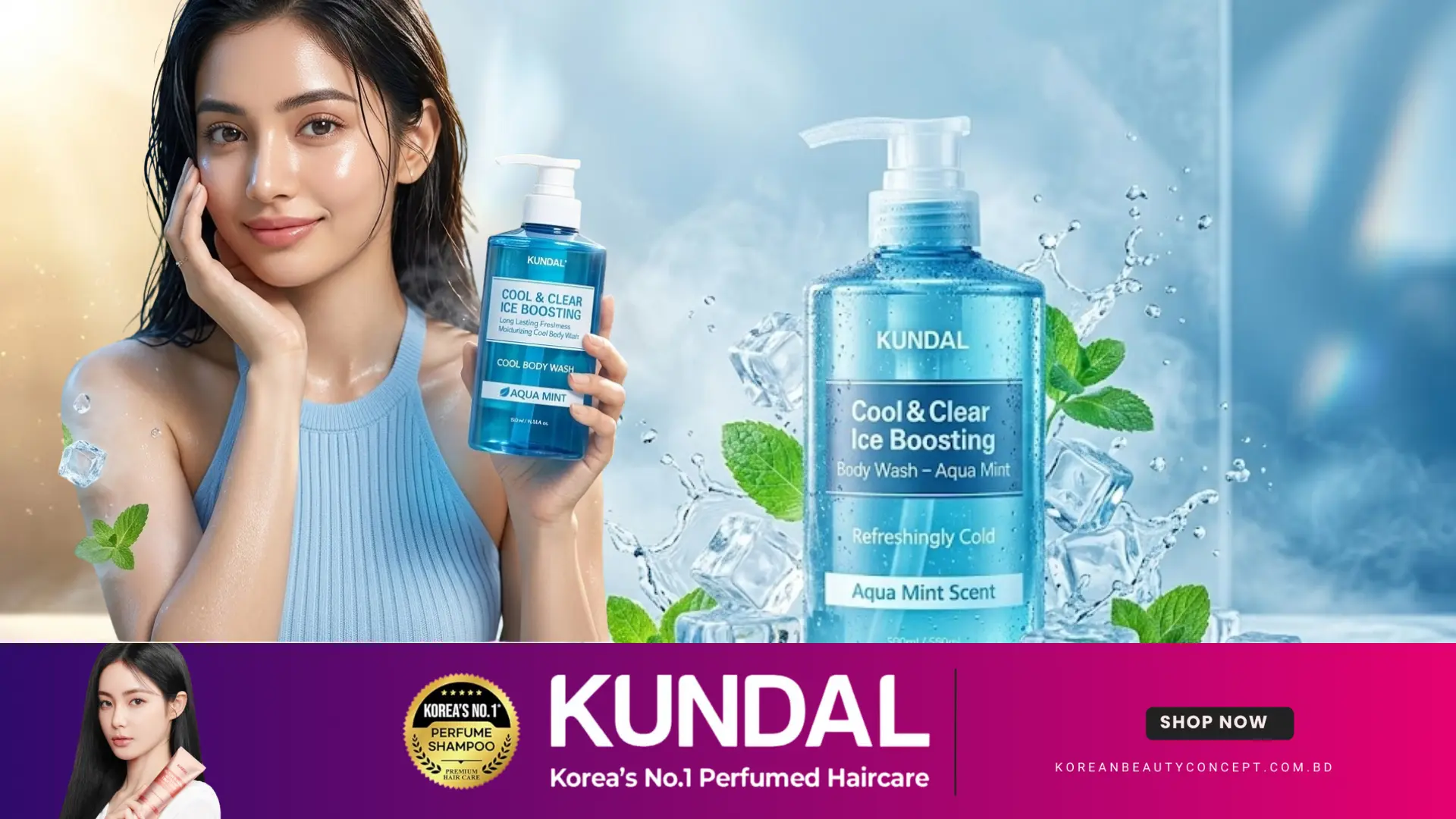 ❄️ KUNDAL Cool & Clear Ice Boosting Body Wash (Aqua Mint) – গরমে শরীরকে দিন instant cooling freshness
